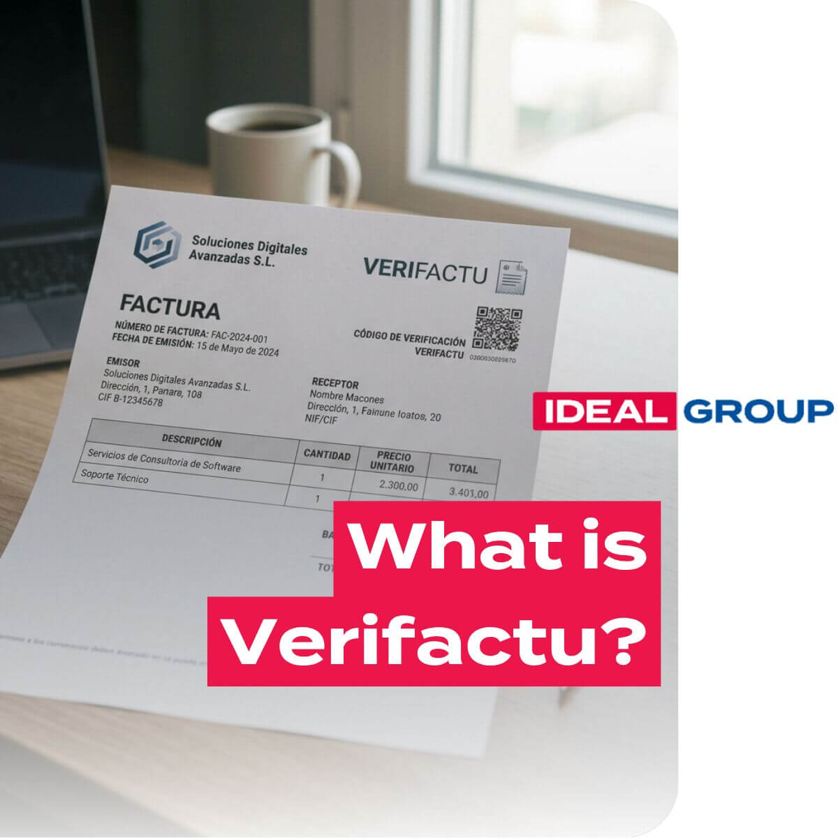 what is verifactu - IDEAL GROUP