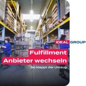 Fulfillment Anbieter wechseln - so klappt der Umzug